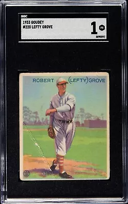 1933 Goudey #220 Lefty Grove Philadelphia A's Hall Of Fame Baseball Card Sgc 1 • $299.99