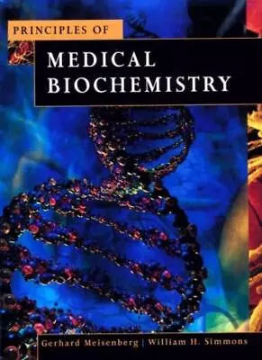 Principles Of Medical Biochemistry 1e By Gerhard Meisenberg PhD • $21.84