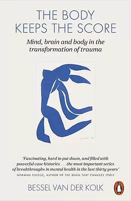 USA STOCK The Body Keeps The Score : Brain Mind And Body In The Healing Of Tr. • $9.50