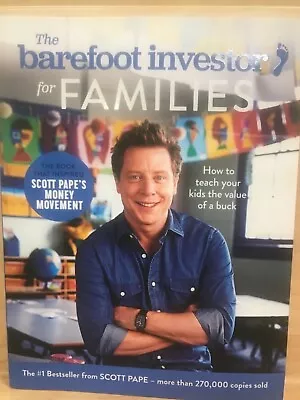 Latest Release The Barefoot Investor For Familiesnew Cheapest Scott Pape • $24.25