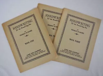 Frances M Moore / Handwriting For The Broad-Edge Pen Three Volumes 1st Ed 1926 • $35