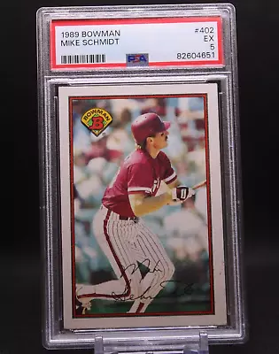 Mike Schmidt  1989 Bowman #402 PSA 5 Phillies HOF LEGEND • $7.95