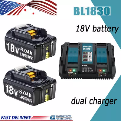 For Makita 18V 8.0Ah 6.0Ah Lithium Battery Or Charger BL1860 BL1830 BL1850 NEW • $21.79
