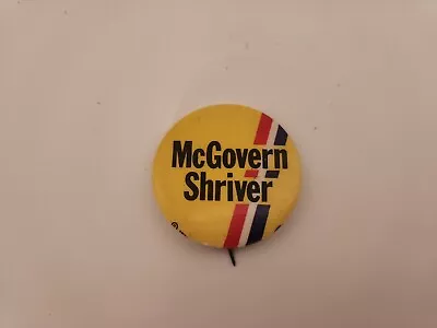 1.5  George McGovern Shriver 1972 Pres. Political Campaign Button Jugate • $4