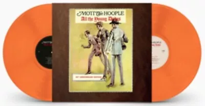 Mott The Hoople - All The Young Dudes (50Th Anniversary) (Orange Vinyl/2LP) • $60.82