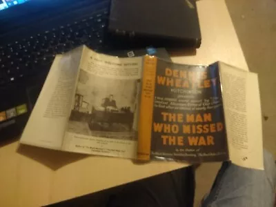 £25 • Buy Dennis Wheatley First 1st Edition The Man Who Missed The War