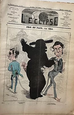 Journal L'Eclipse No 168 The 14/01/1872 Battery Or Face No Censorship By A. Gill • $38.49