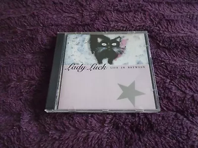 LADY LUCK Life In Between GREAT RARE INDIE ALTERNATIVE PUNK ROCK • £3.99