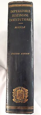 1903 Moyle IMPERATORIS JUSTINIANI INSTITUTIONUM W/ IntroductionCommentaryIndex • $99.99