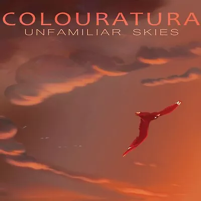 Colouratura - Unfamiliar Skies - CD For Fans Of Echolyn Jethro Tull Zappa • $14