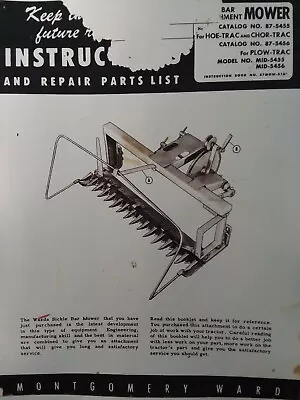 Montgomery Ward Walk-Behind Tractor Sickle Mower Implement Owner & Parts Manual • $43.99