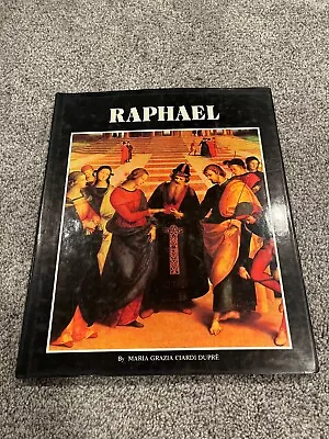 RAPHAEL By Maria Grazia Ciardi Dupre - Hardcover • $5