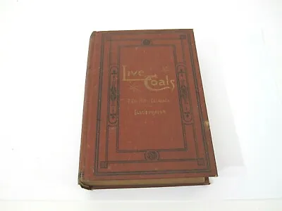 Antique 1886 HC Live Coals Illustrated T. De Witt Talmage Hagerstown MD Tract • $20