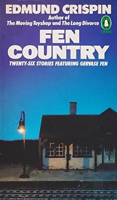 Fen Country: Twenty Six Stories By Crispin Edmund (Bruce Montgomery). Paperback • £3.49