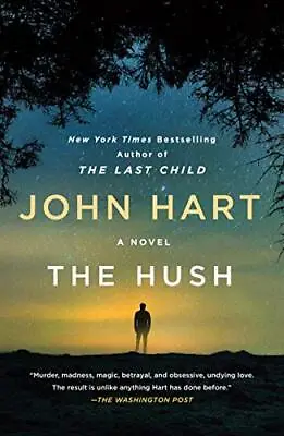 £13.99 • Buy The Hush By Hart, John Book The Cheap Fast Free Post