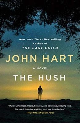 £13.99 • Buy The Hush By Hart, John Book The Cheap Fast Free Post