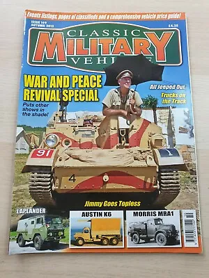 £7.99 • Buy Classic Military Vehicle Magazine Issue 149 Autumn 2013 Laplander Austin K6