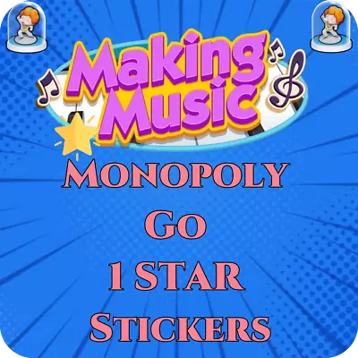 Monopoly Go ANY 1 ⭐️MAKING MUSIC 🎵🎶 Stickers (INSTANT SEND) • $1.99