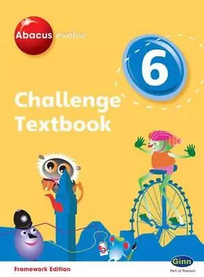 Abacus Evolve Challenge Textbook 6 (Abacus Evolve Fwk (2007)Challenge) • £2.90