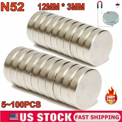 5-100Pc N52 12mm*3mm Super Strong Round Disc Magnets Rare-Earth Neodymium Magnet • $5.35