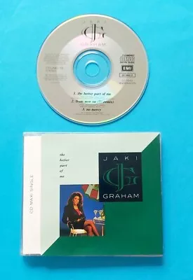 JAKI GRAHAM - THE BETTER PART OF ME - ORIGINAL UK 3trk CD SINGLE (1989) • £1.99