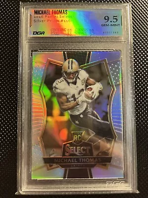 Michael Thomas 2016 Panini Select Silver Prizm Rookie DGA 9.5 Gem Mint • $20