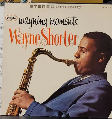 Wayne Shorter: Wayning Moments Mono RARE MISPRINT EX!!! • $120