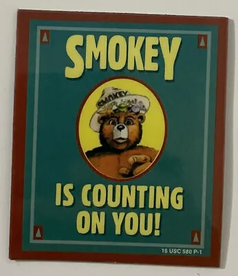 VINTAGE Smokey The Bear “Smokey Is Counting On You!” Magnet - New Old Stock • $8.49