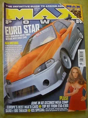 Max Power / Sept 2000 / Euro Star Loco Frenchman Builds Turbo Nitrous Civic • £8.99