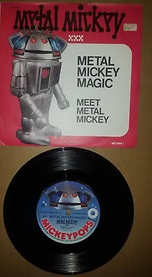 Metal Mickey - Metal Mickey Magic. 7  Single. (1980) • £3