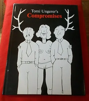  TOMI UNGERER'S COMPROMISES   *1970* (Stated 1st Edition / 1st Print) HC/DJ VG+ • $44.67