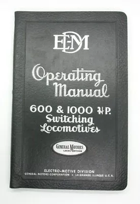 $38 • Buy 1947 April General Motors GM EMD Diesel Locomotive Operating Manual 600&1000 HP