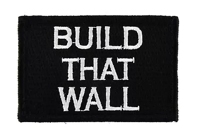 BUILD THAT WALL Embroidered Airsoft Tactical Hook &Loop Patch Badge Black • $6.99