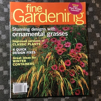 $2.99 • Buy Fine Gardening Magazine December 2011 Ornamental Grasses, Winter Containers