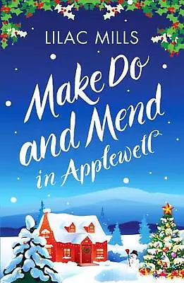 Make Do And Mend In Applewell By Lilac Mills Paperback Book • $20.78