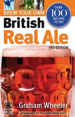£3.36 • Buy Brew Your Own British Real Ale (Camra)-Graham Wheeler