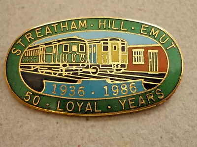 Vintage Railway Enamel Badge Streatham Hill Emut 50 Loyal Years 1936 - 1986 • £12