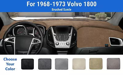 Dashboard Dash Mat Cover For 1968-1973 Volvo 1800 (Brushed Suede) • $71.95