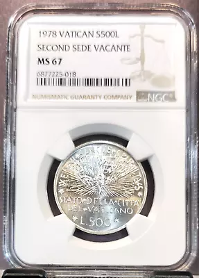 1978 Vatican Silver 500 Lire Second Sede Vacante Ngc Ms 67 Gem Bu Rare Top Pop • $149.95