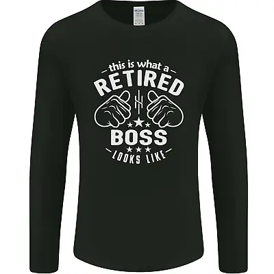 This Is What A Retired Boss Looks Like Mens Long Sleeve T-Shirt • £11.99