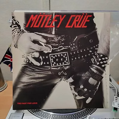Motley Crue-Too Fast For Love First LP Vinyl Record Original Press 1982 NM/E • $52