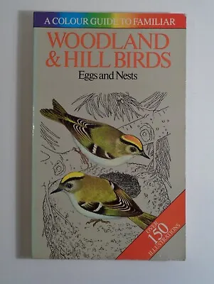 £5.99 • Buy Familiar Woodland & Hill Birds Eggs And Nests A Colour Guide Octopus Books 1984