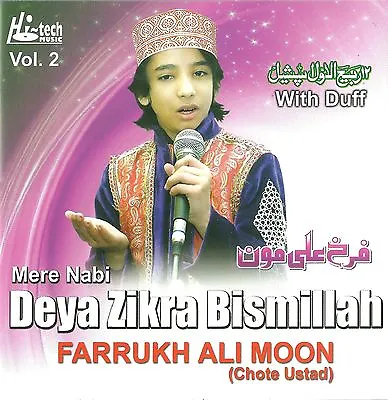 Farrukh Ali Moon Vol 2 - Mere Nabi Deya Zikra Bismillah - New Naat Cd  • $11.48