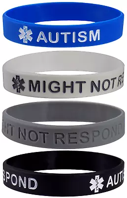  AUTISM - MIGHT NOT RESPOND  Medical Alert ID Silicone Bracelets 4 Pack • $11.95