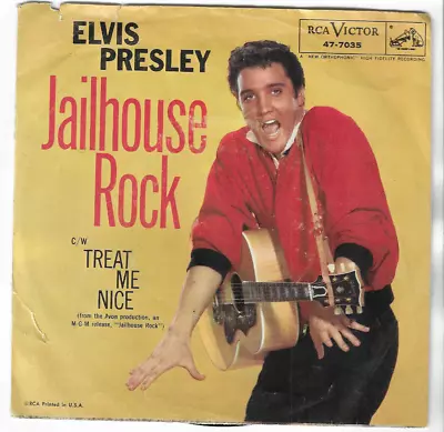 ELVIS PRESLEY - JAILHOUSE ROCK / TREAT ME NICE - 1957 7  45rpm RECORD W/PICT SLV • $50