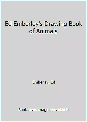 Ed Emberley's Drawing Book Of Animals By Emberley Ed • $11.53