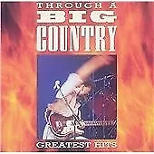 Big Country : Through A Big Country: Greatest Hits CD (1996) Fast And FREE P & P • £3.83