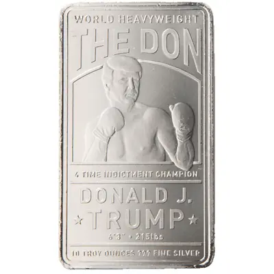 Donald Trump - The Don - 4 Time Indictment Champion | 10 Oz .999 Fine Silver Bar • $318.94