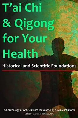 T'ai Chi & Qigong For Your Health: Hi... Kachur Shane • £8.49