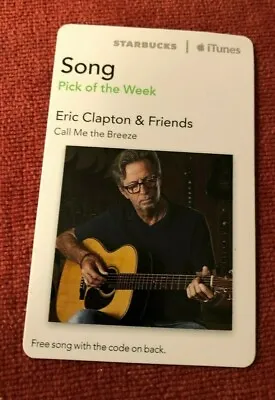 NEW Eric Clapton Starbucks/iTunes Card For  Call Me The Breeze  JJ Cale • $16.97